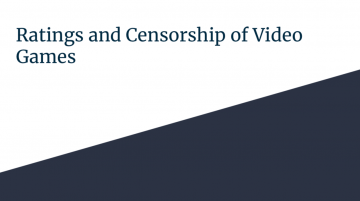 Class 7 – 10/24/18; “What’s it all about…EULA?” + “Ratings and Censorship of Video Games”